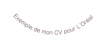 Exemple de mon CV pour L Oréal